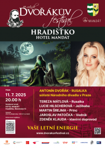 Dvořákův festival: Rusalka, Hotel Mandát, Hradištko